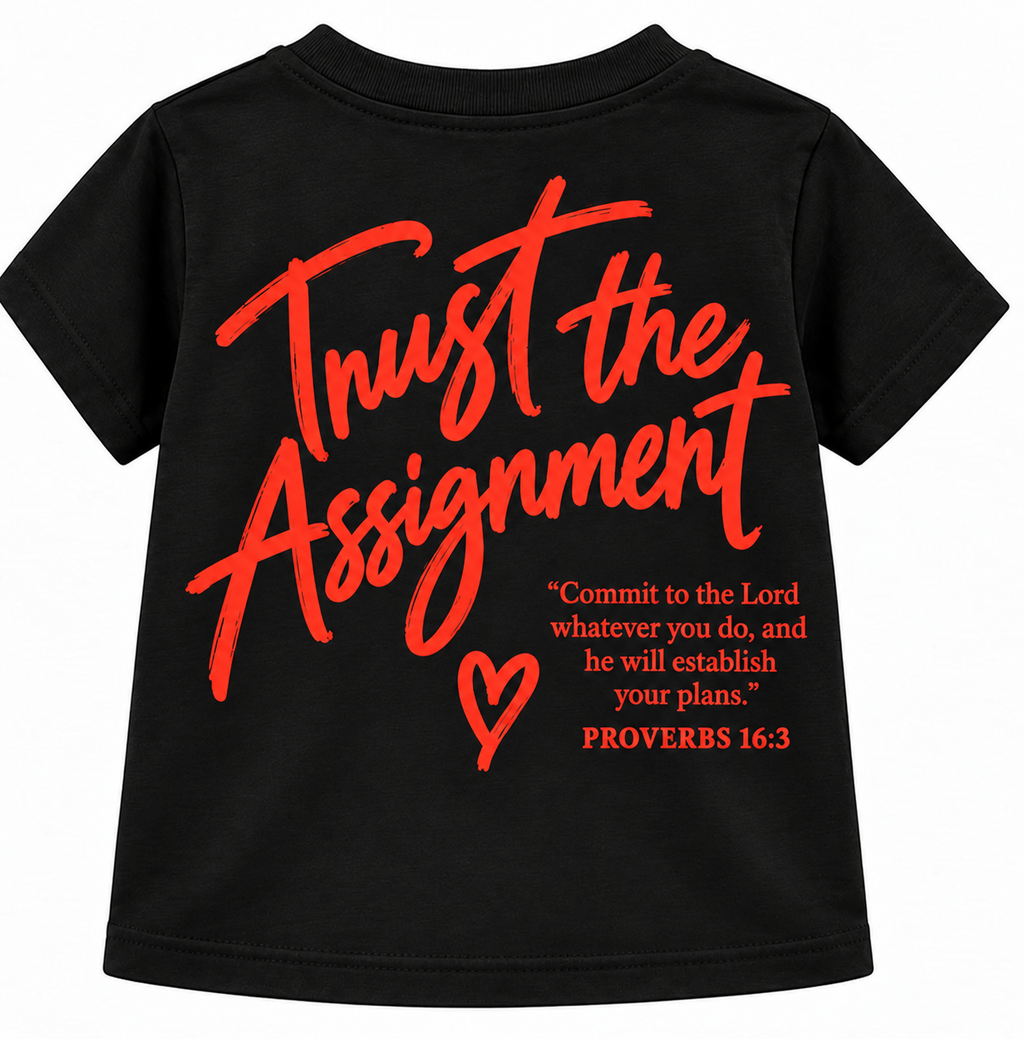Trust The Assignment Baby/Toddler Tee